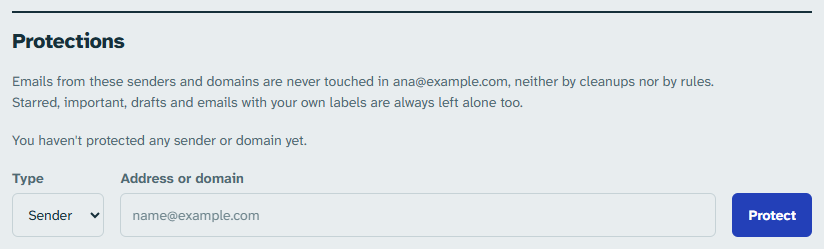 Settings › Protections: senders and domains that are never touched.